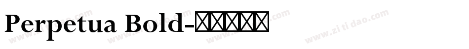Perpetua Bold字体转换